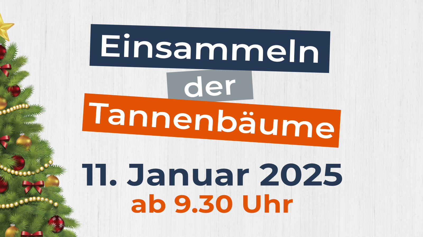 Freiwillige Feuerwehr Lühnde: Einsammeln der Tannenbäume