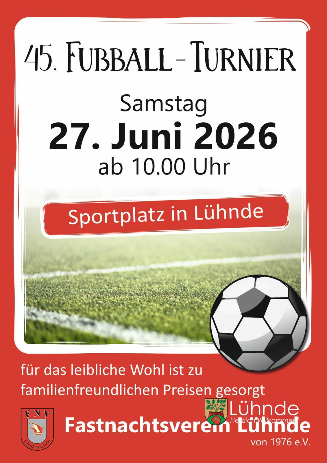 Nicht vergessen: Das 45. FNV Fußballturnier findet am 27. Juni auf dem Sportplatz statt